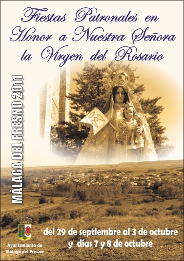 Fiestas patronales en honor a Nuestra Señora del Rosario 2011 Málaga del Fresno